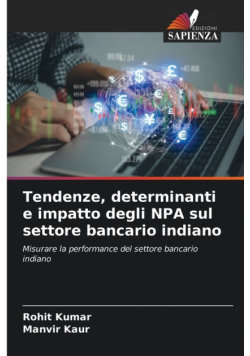 Tendenze, determinanti e impatto degli NPA sul settore bancario indiano