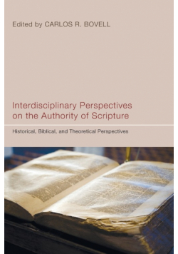 Interdisciplinary Perspectives on the Authority of Scripture