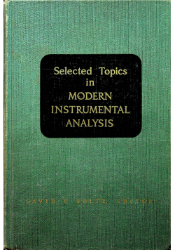 Selected topics in modern instrumental analysis