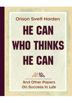He Can Who Thinks He Can (1908)