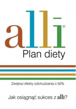 Alli Plan diety Jak osiągnąć sukces z alli