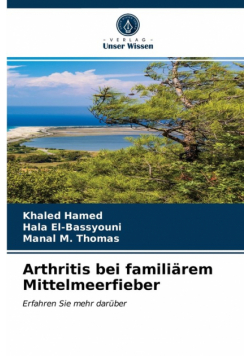 Arthritis bei familiärem Mittelmeerfieber