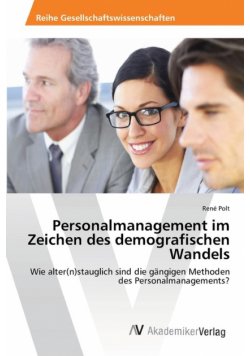 Personalmanagement im Zeichen des demografischen Wandels