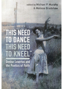 "this need to dance / this need to kneel"