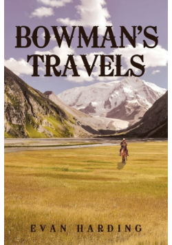 Bowman's Travels