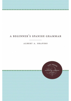 A Beginner's Spanish Grammar