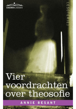 Vier Voordrachten Over Theosofie