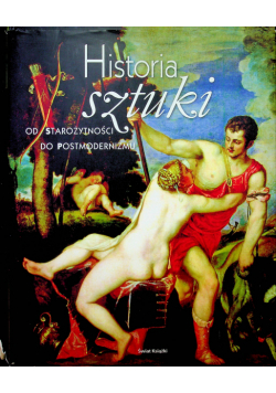 Historia sztuki Od starożytności do postmodernizmu