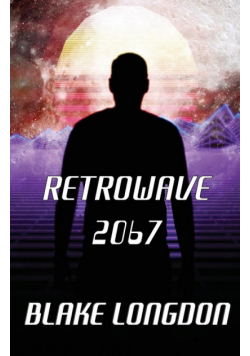 Retrowave 2067