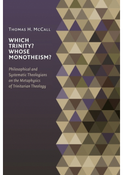 Which Trinity? Whose Monotheism?