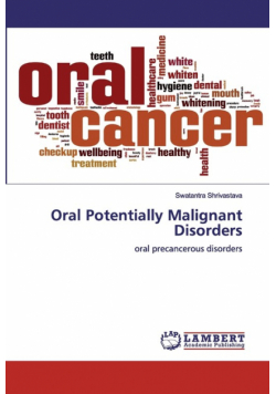 Oral Potentially Malignant Disorders