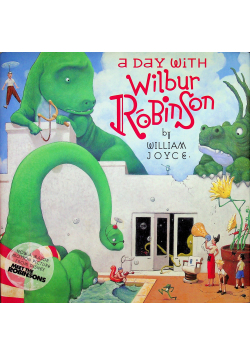 A Day with Wilbur Robinson