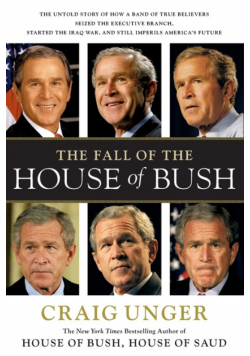 Fall Of The House Of Bush