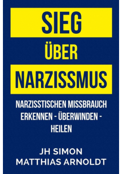 Sieg über Narzissmus