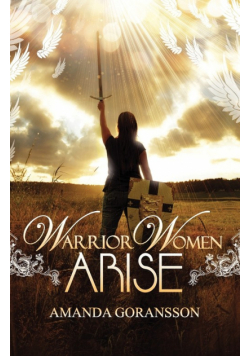 Warrior Women, Arise