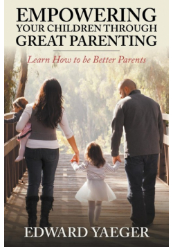 Empowering Children Through Great Parenting