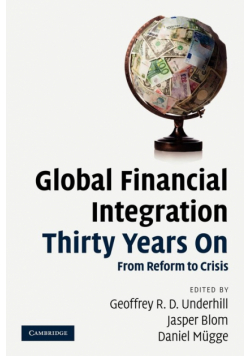 Global Financial Integration Thirty Years on