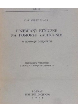 Slaski Kazimierz- Przemiany etniczne na Pomorzu Zachodnim