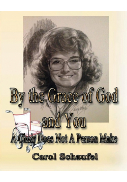 By the Grace of God and You