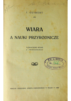 Wiara i nauki przyrodnicze 1909 r