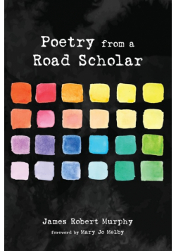 Poetry from a Road Scholar