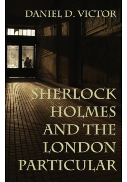 Sherlock Holmes and The London Particular