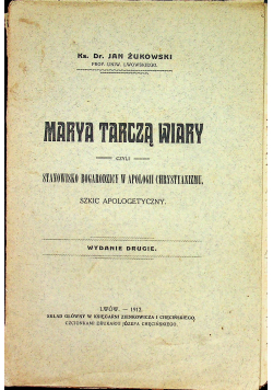 Marya tarczą wiary 1912 r