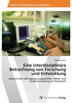 Eine interdisziplinäre Betrachtung von Forschung und Entwicklung