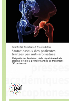 Statut osseux des patientes traite es par anti-aromatase