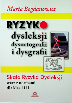Ryzyko dysleksji dysortografii i dysgrafii