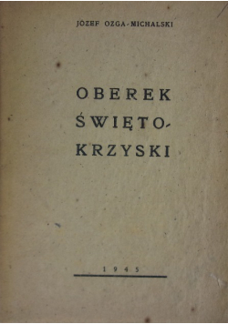 Oberek Świętokrzyski 1945r.