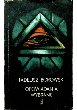 Borowski Opowiadania wybrane