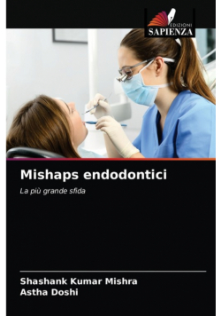 Mishaps endodontici