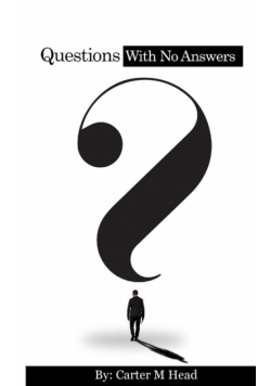 Questions with No Answers