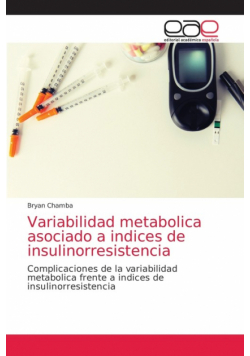 Variabilidad metabolica asociado a indices de insulinorresistencia