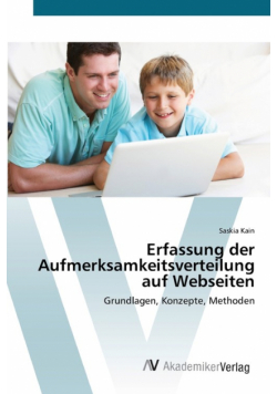 Erfassung der Aufmerksamkeitsverteilung auf Webseiten