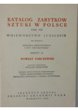 Katalog zabytków sztuki w Polsce- powiat parczewski