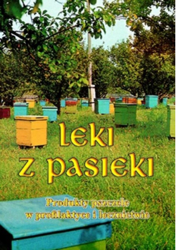 Leki z pasieki