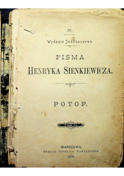 Pisma Henryka Sienkiewicza Potop Tom II 1896 r.