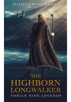 The Highborn Longwalker