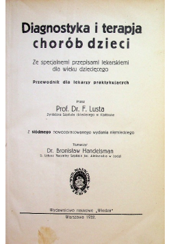 Diagnostyka i terapia chorób dzieci 1932 r