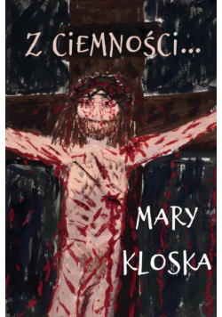 Z ciemności...