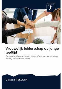 Vrouwelijk leiderschap op jonge leeftijd