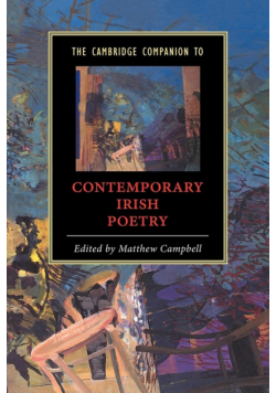 The Cambridge Companion to Contemporary Irish Poetry