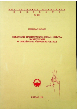Skrawanie hartowanych stali i żeliwa narzędziami o określonej geometrii ostrza