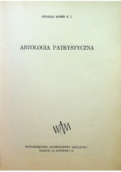 Światła ekumeny Antologia patrystyczna