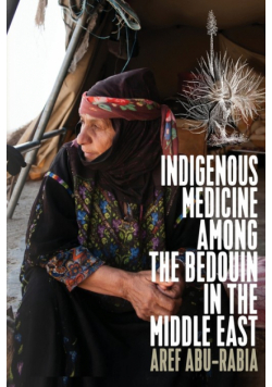 Indigenous Medicine Among the Bedouin in the Middle East