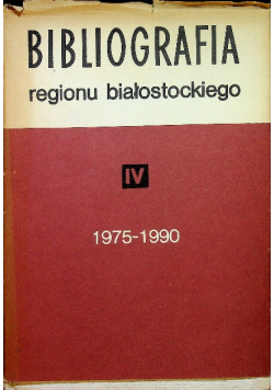 Bibliografia regionu białostockiego 1968-1974