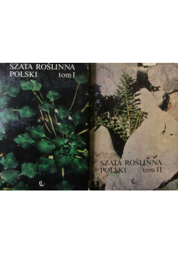 Szata Roślinna Polski Tom I i II