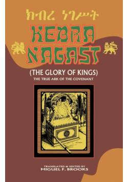 Kebra Nagast (The Glory Of Kings)